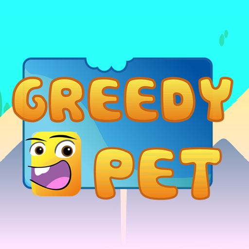 Greedy Pet